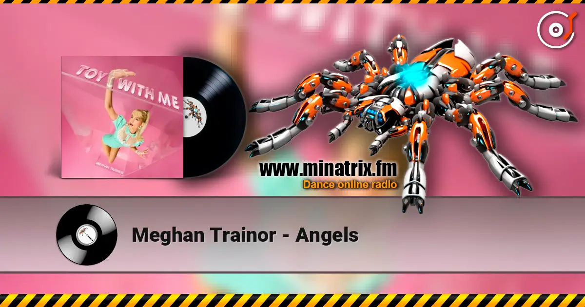 Meghan Trainor - Angels écouter en ligne en haute qualité | Minatrix.FM