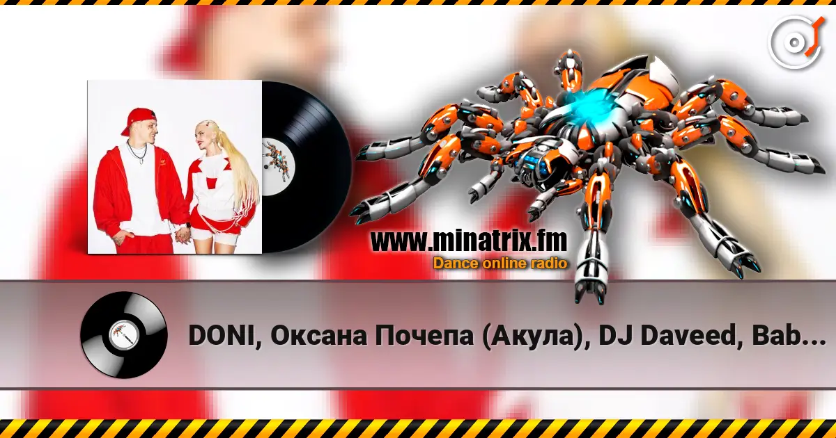 DONI, Оксана Почепа (Акула), DJ Daveed, Baby Melo - Хорошо с тобой écouter en ligne en haute qualité | Minatrix.FM