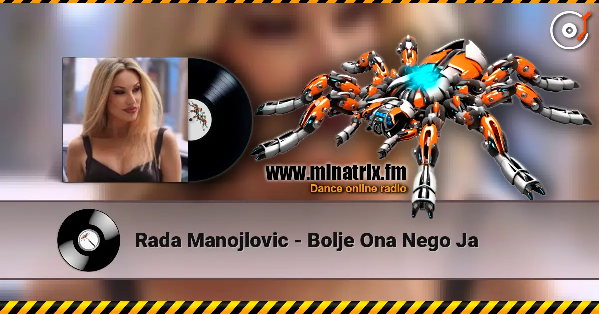 Rada Manojlovic - Bolje Ona Nego Ja écouter en ligne en haute qualité | Minatrix.FM