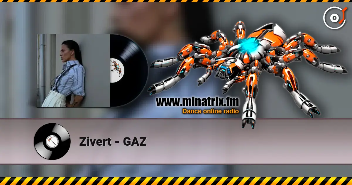 Zivert - GAZ écouter en ligne en haute qualité | Minatrix.FM