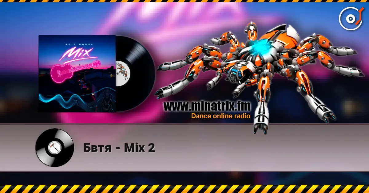 Бвтя - Mix 2 écouter en ligne en haute qualité | Minatrix.FM