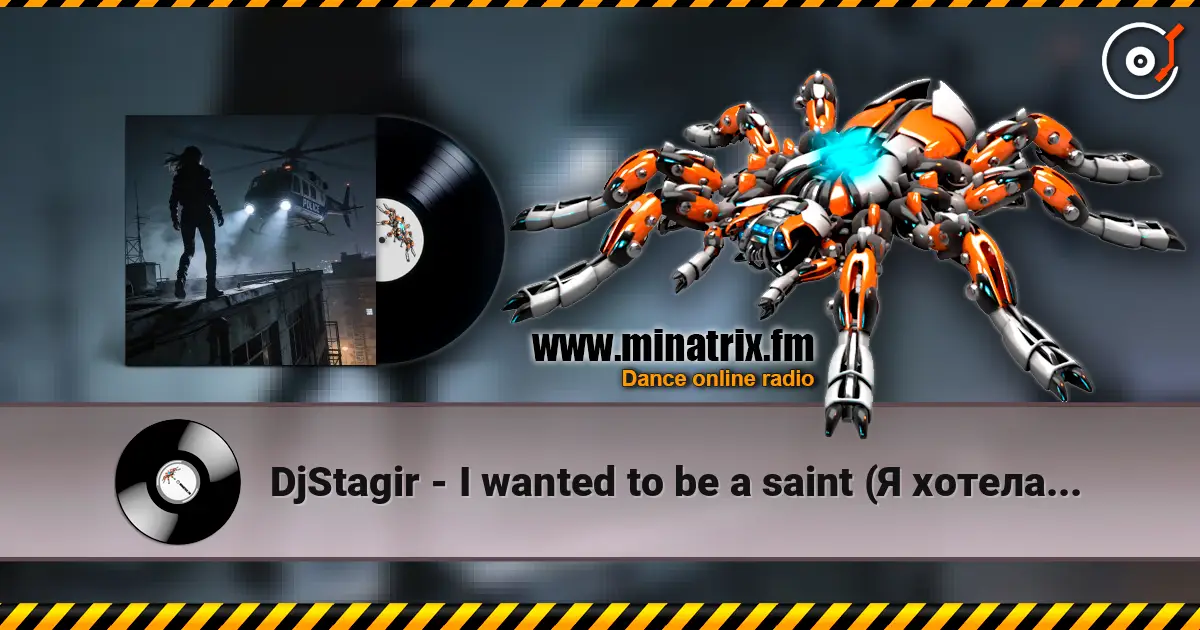 DjStagir - I wanted to be a saint (Я хотела быть святой) / Cyberpunk Drum’n’Bass Industrial écouter en ligne en haute qualité | Minatrix.FM