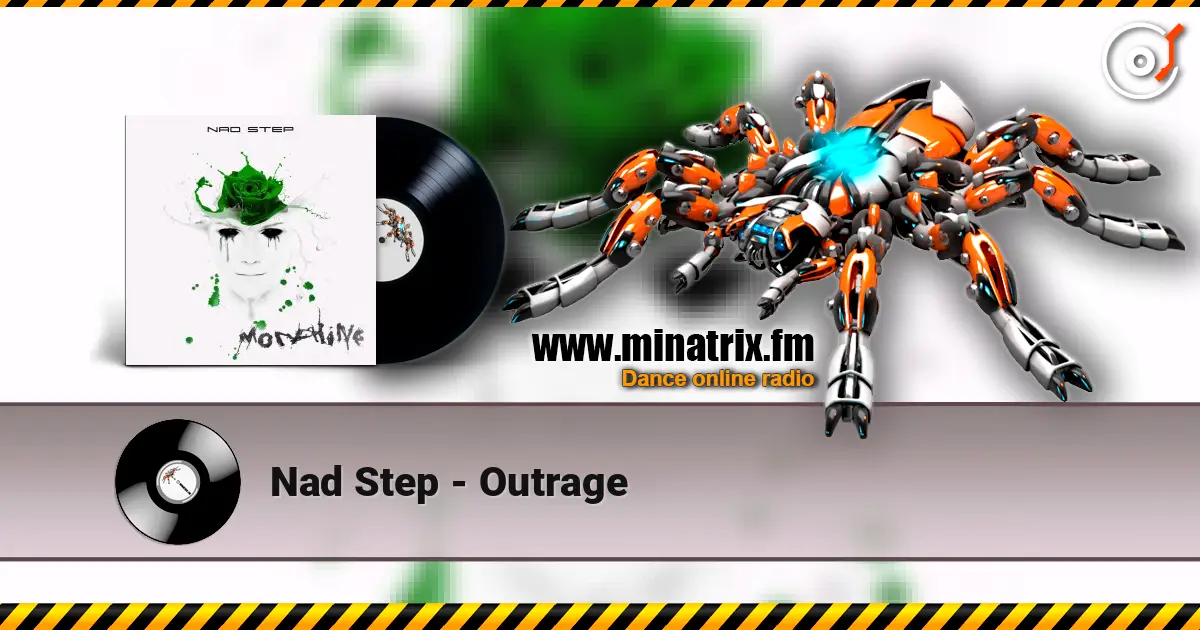 Nad Step - Outrage écouter en ligne en haute qualité | Minatrix.FM