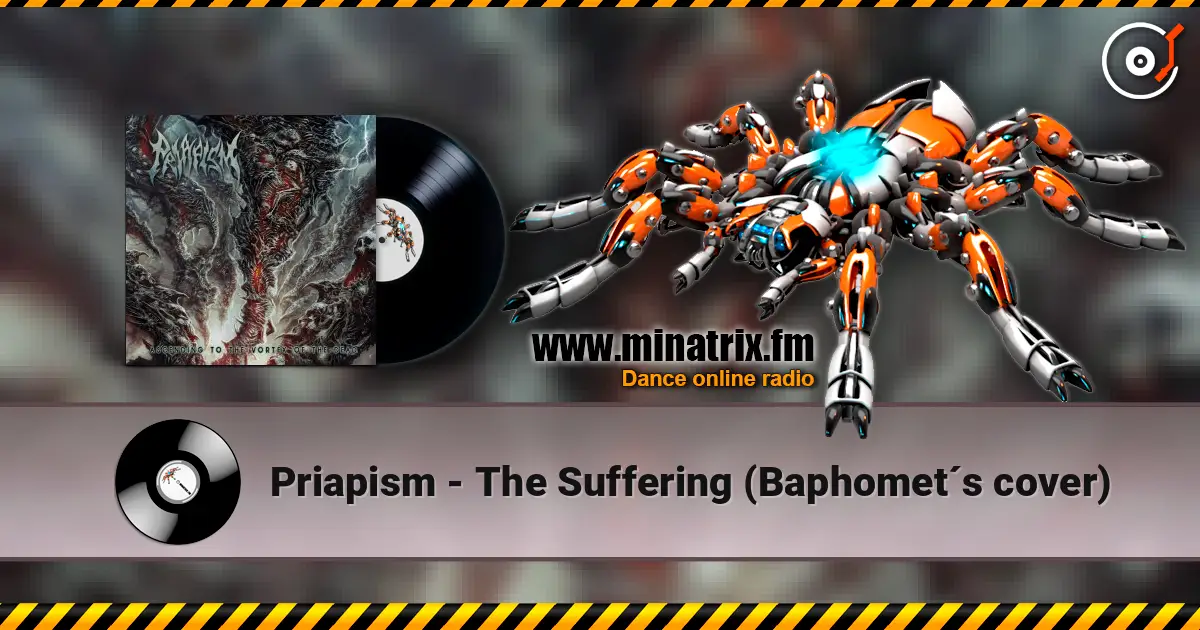 Priapism - The Suffering (Baphomet´s cover) écouter en ligne en haute qualité | Minatrix.FM