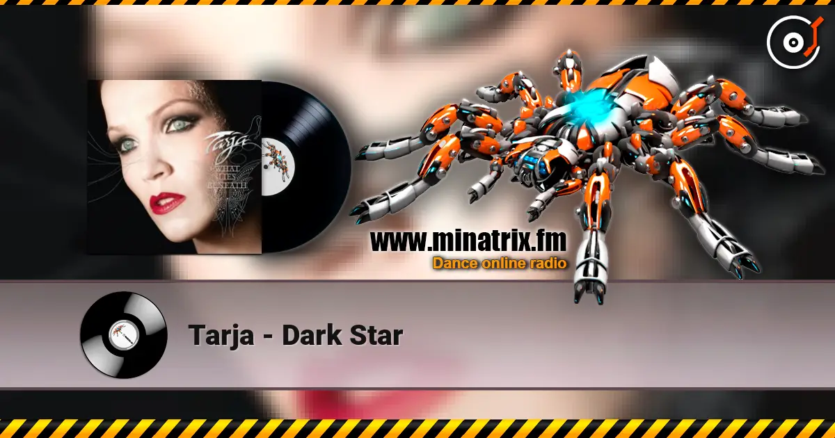 Tarja - Dark Star écouter en ligne en haute qualité | Minatrix.FM