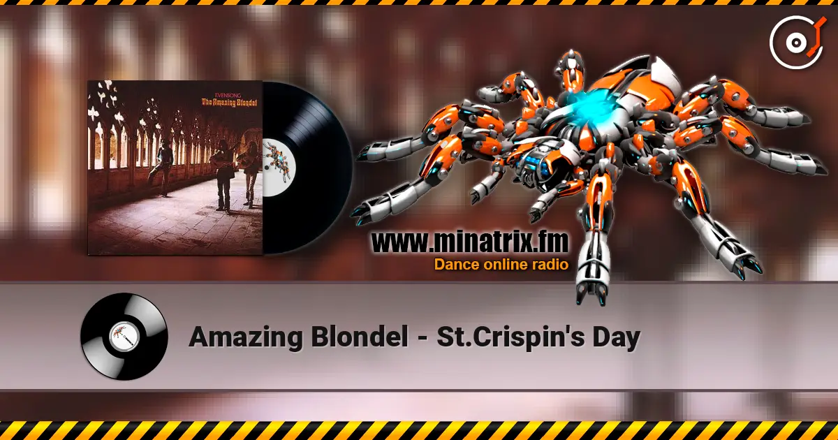 Amazing Blondel - St.Crispin's Day écouter en ligne en haute qualité | Minatrix.FM