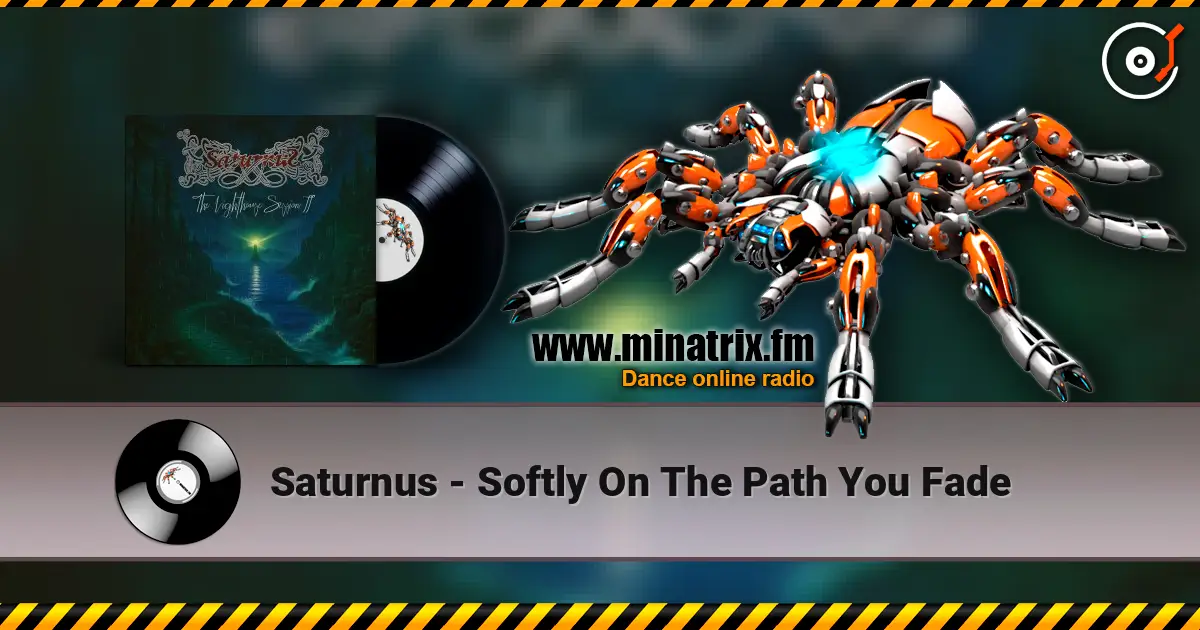 Saturnus - Softly On The Path You Fade écouter en ligne en haute qualité | Minatrix.FM