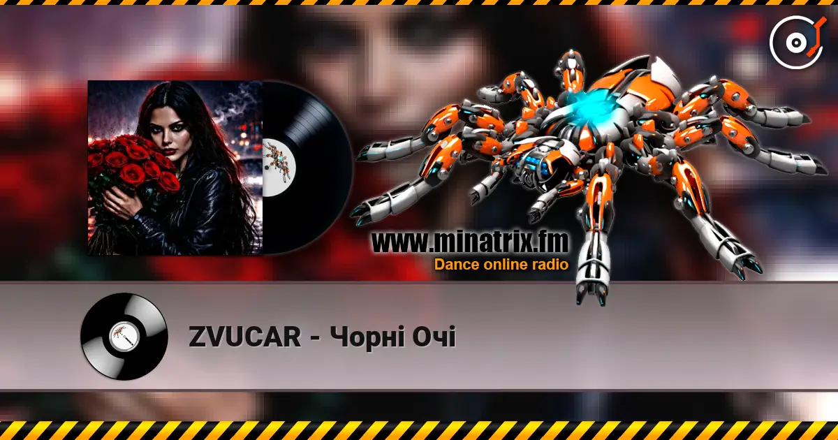 ZVUCAR - Чорні Очі écouter en ligne en haute qualité | Minatrix.FM
