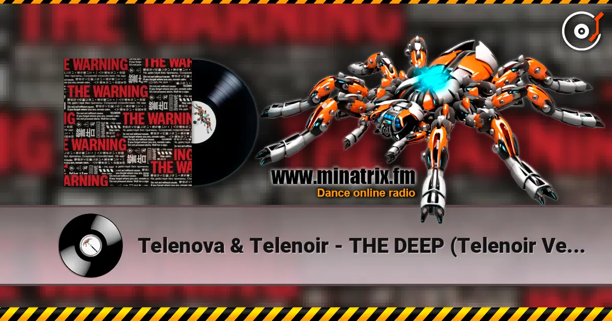 Telenova & Telenoir - THE DEEP (Telenoir Version) écouter en ligne en haute qualité | Minatrix.FM