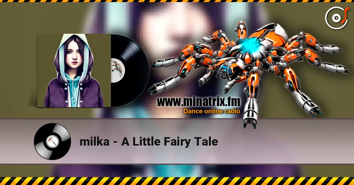 milka - A Little Fairy Tale écouter en ligne en haute qualité | Minatrix.FM