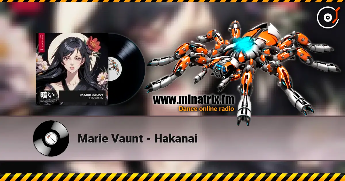 Marie Vaunt - Hakanai écouter en ligne en haute qualité | Minatrix.FM