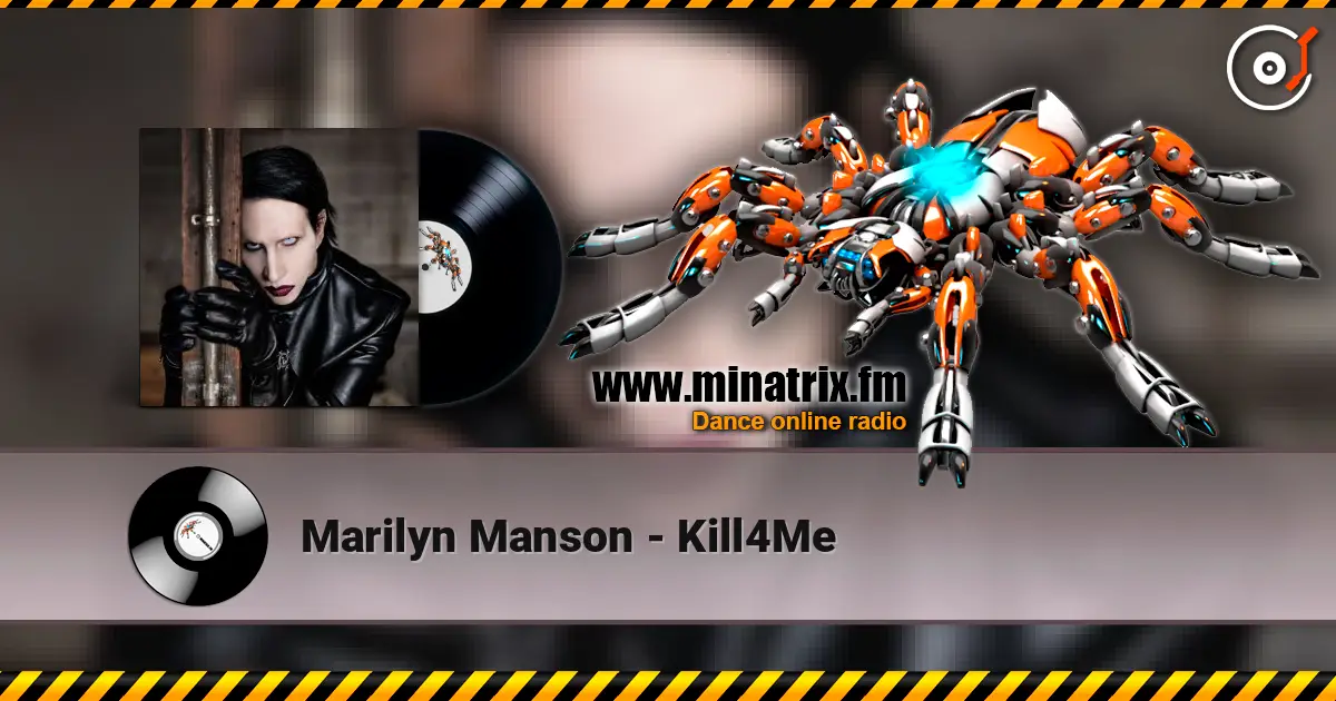 Marilyn Manson - Kill4Me écouter en ligne en haute qualité | Minatrix.FM