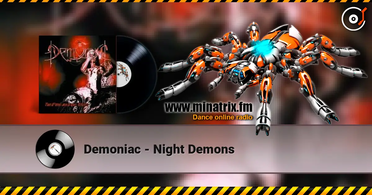Demoniac - Night Demons écouter en ligne en haute qualité | Minatrix.FM