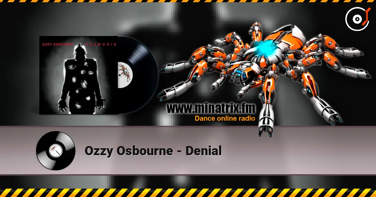 Ozzy Osbourne - Denial écouter en ligne en haute qualité | Minatrix.FM
