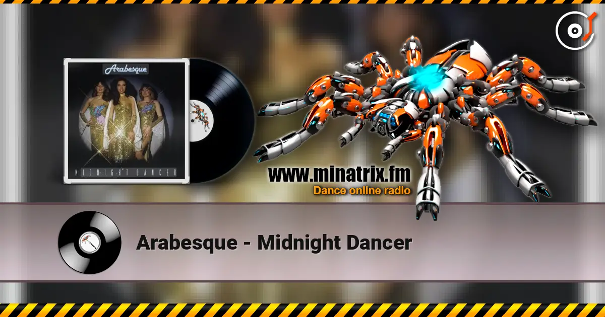Arabesque - Midnight Dancer écouter en ligne en haute qualité | Minatrix.FM