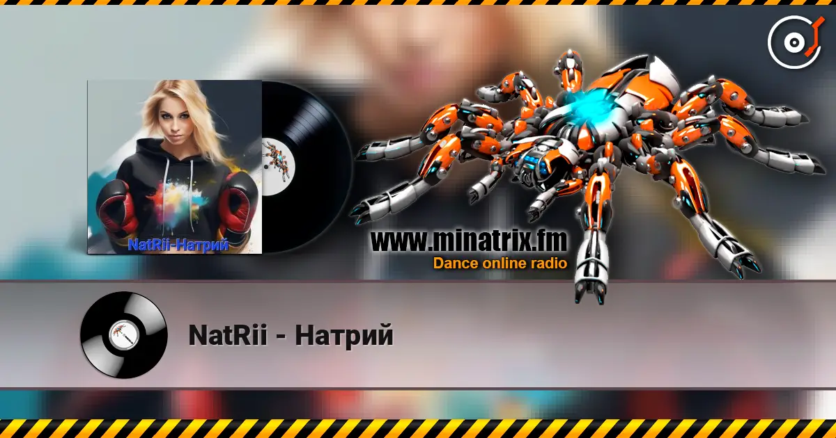 NatRii - Натрий écouter en ligne en haute qualité | Minatrix.FM