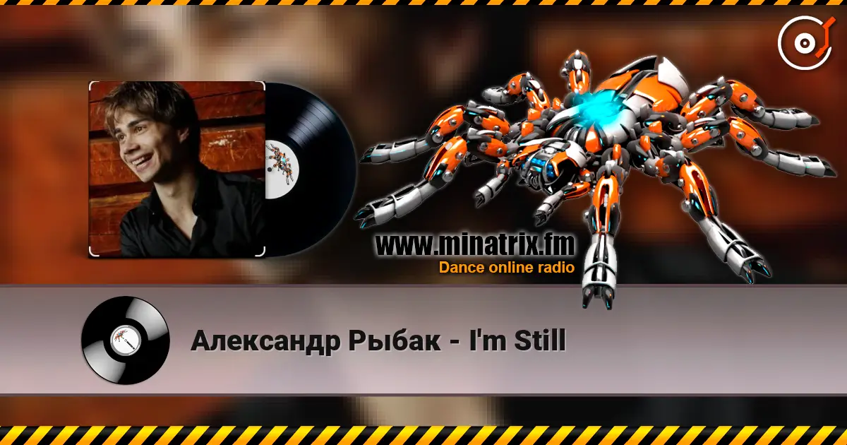 Александр Рыбак - I'm Still écouter en ligne en haute qualité | Minatrix.FM