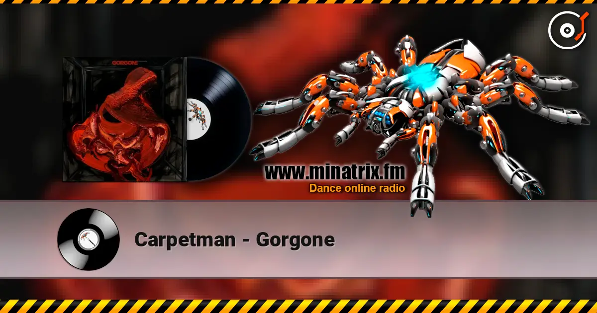 Carpetman - Gorgone écouter en ligne en haute qualité | Minatrix.FM
