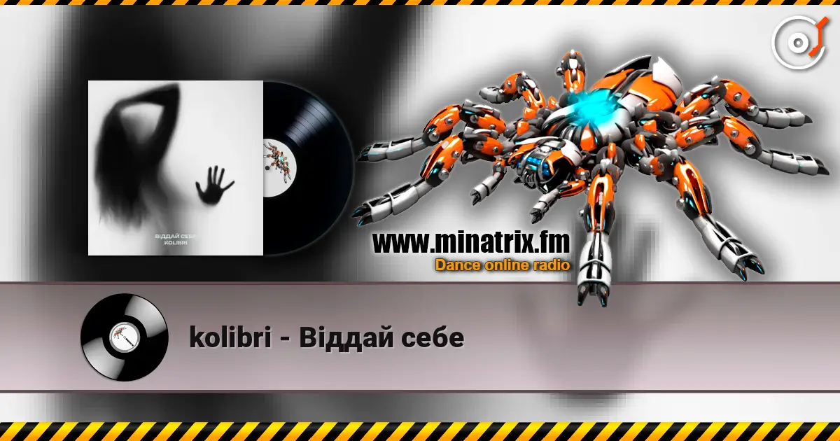 kolibri - Віддай себе écouter en ligne en haute qualité | Minatrix.FM