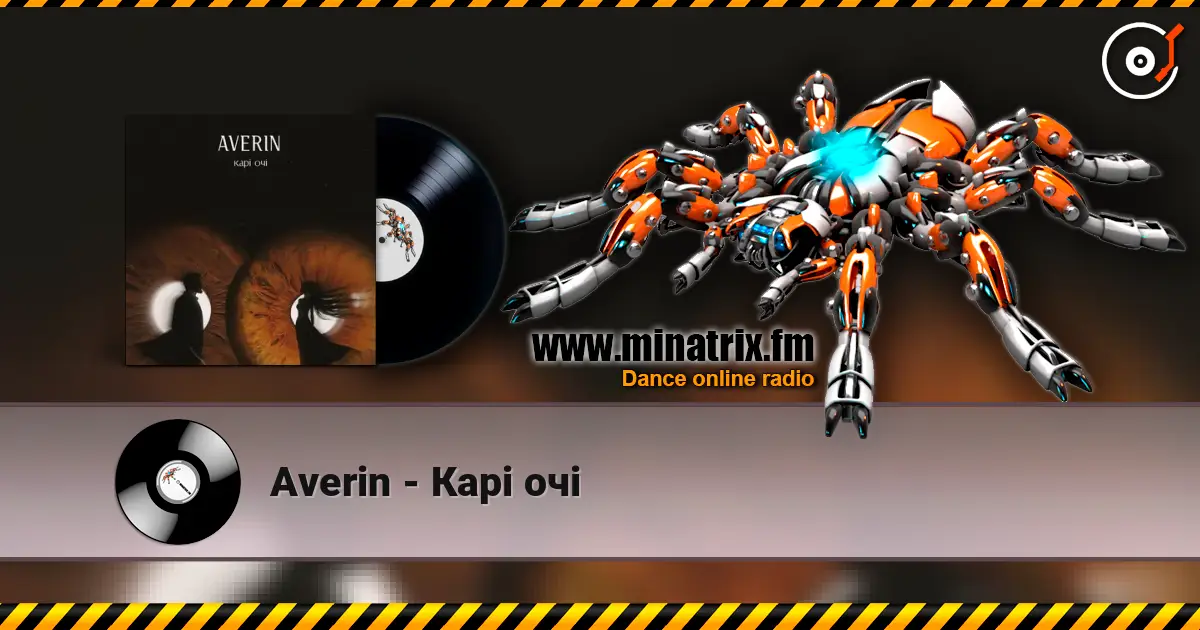 Averin - Карі очі écouter en ligne en haute qualité | Minatrix.FM