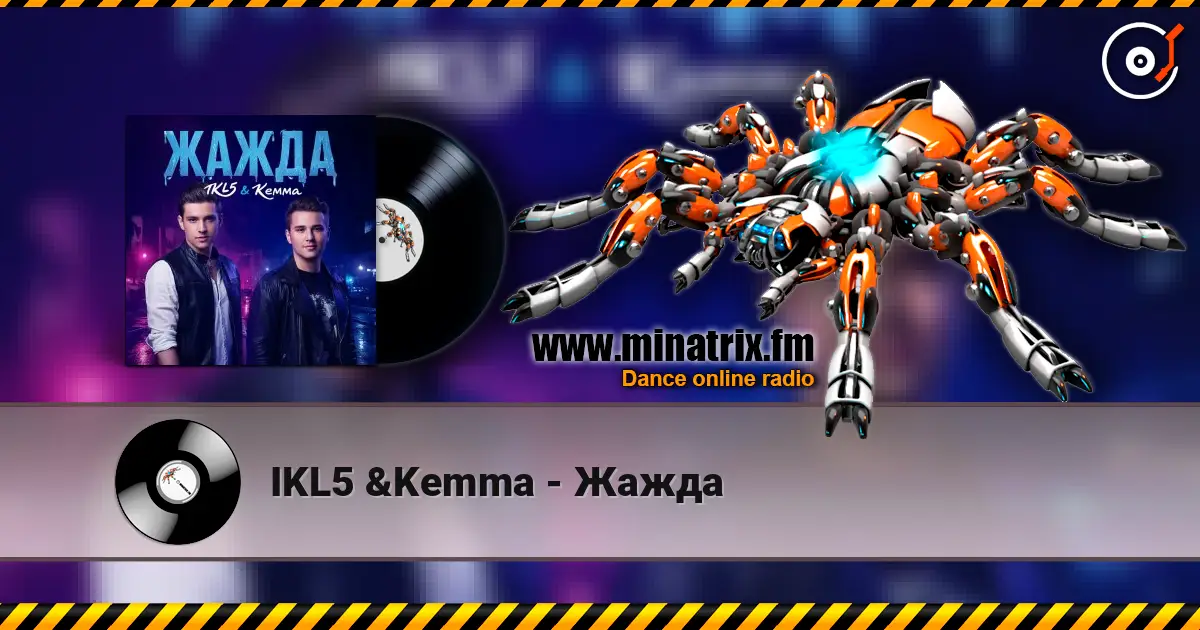 IKL5 &Kemma - Жажда écouter en ligne en haute qualité | Minatrix.FM