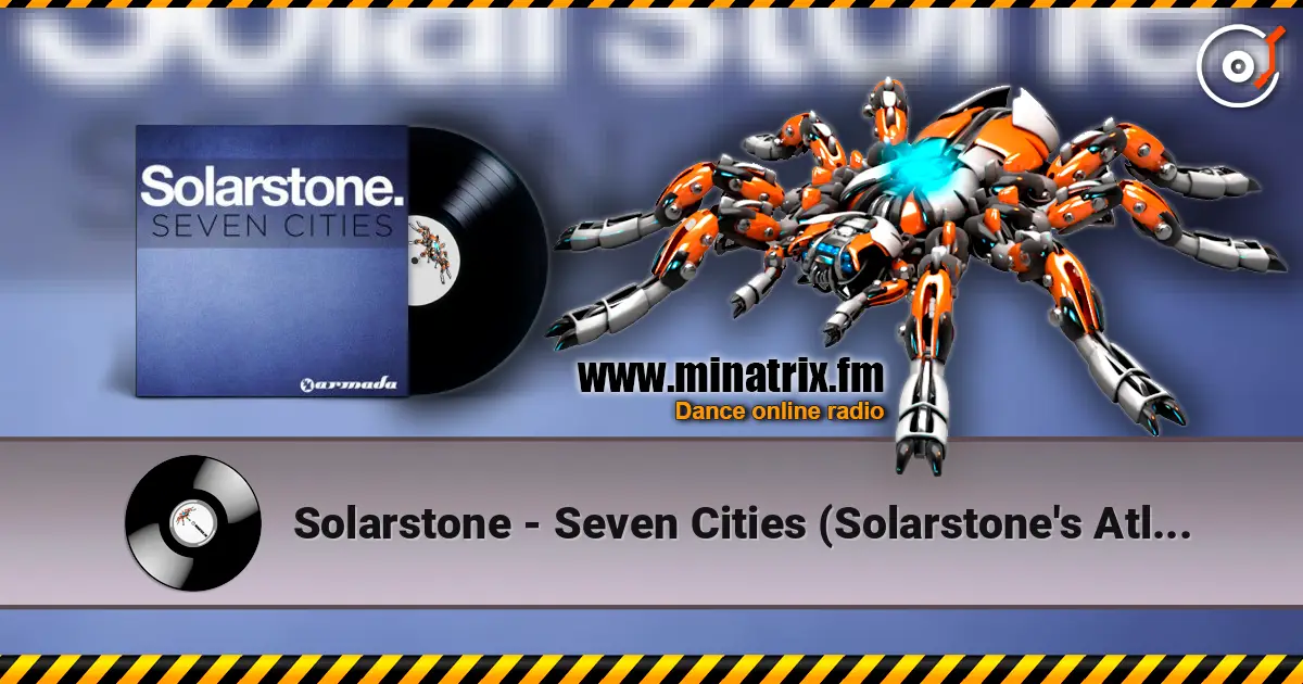 Solarstone - Seven Cities (Solarstone's Atlantis Mix) écouter en ligne en haute qualité | Minatrix.FM