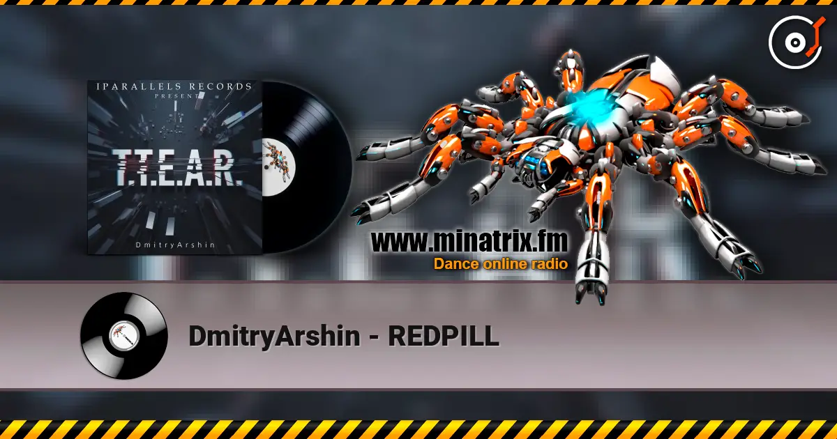 DmitryArshin - REDPILL écouter en ligne en haute qualité | Minatrix.FM