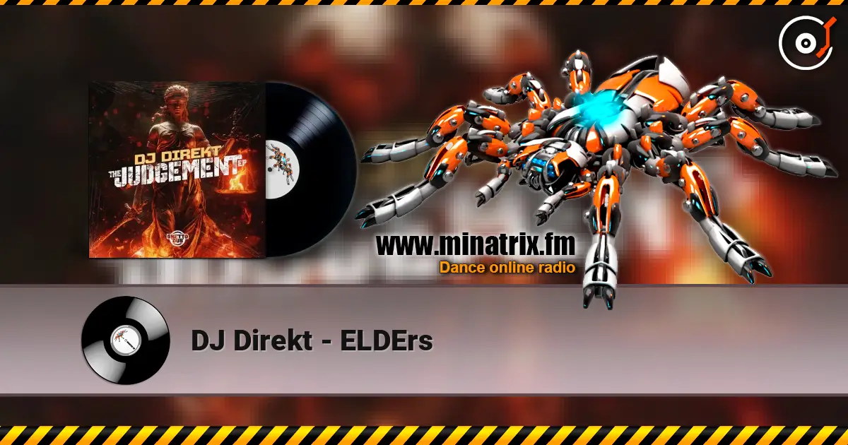 DJ Direkt - ELDErs écouter en ligne en haute qualité | Minatrix.FM