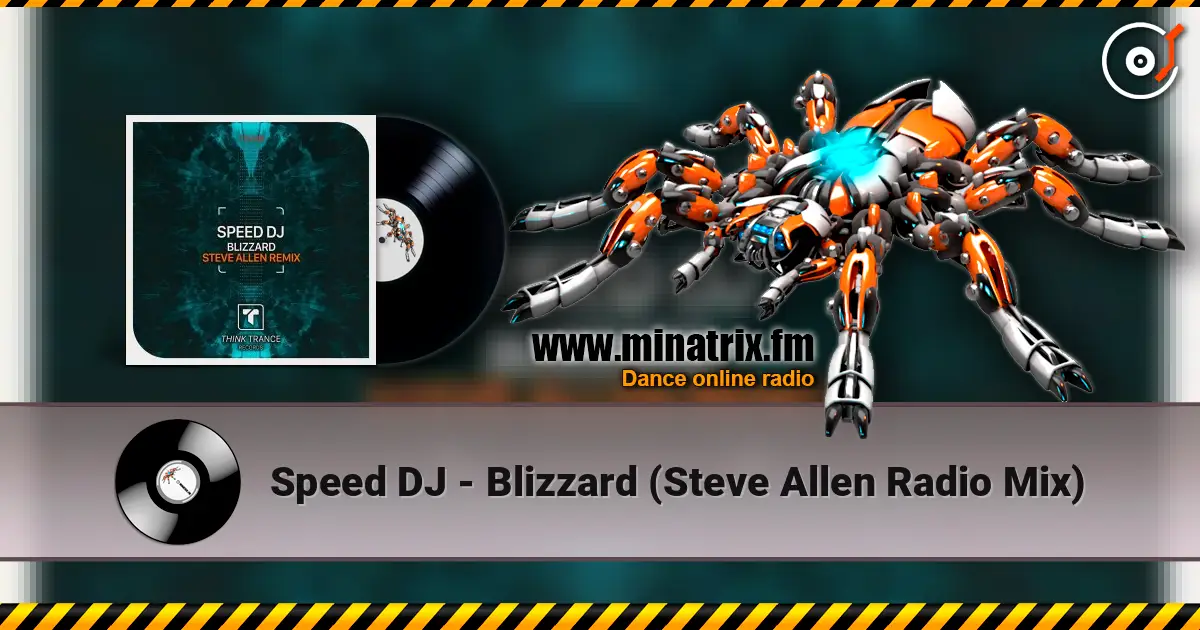 Speed DJ - Blizzard (Steve Allen Radio Mix) écouter en ligne en haute qualité | Minatrix.FM