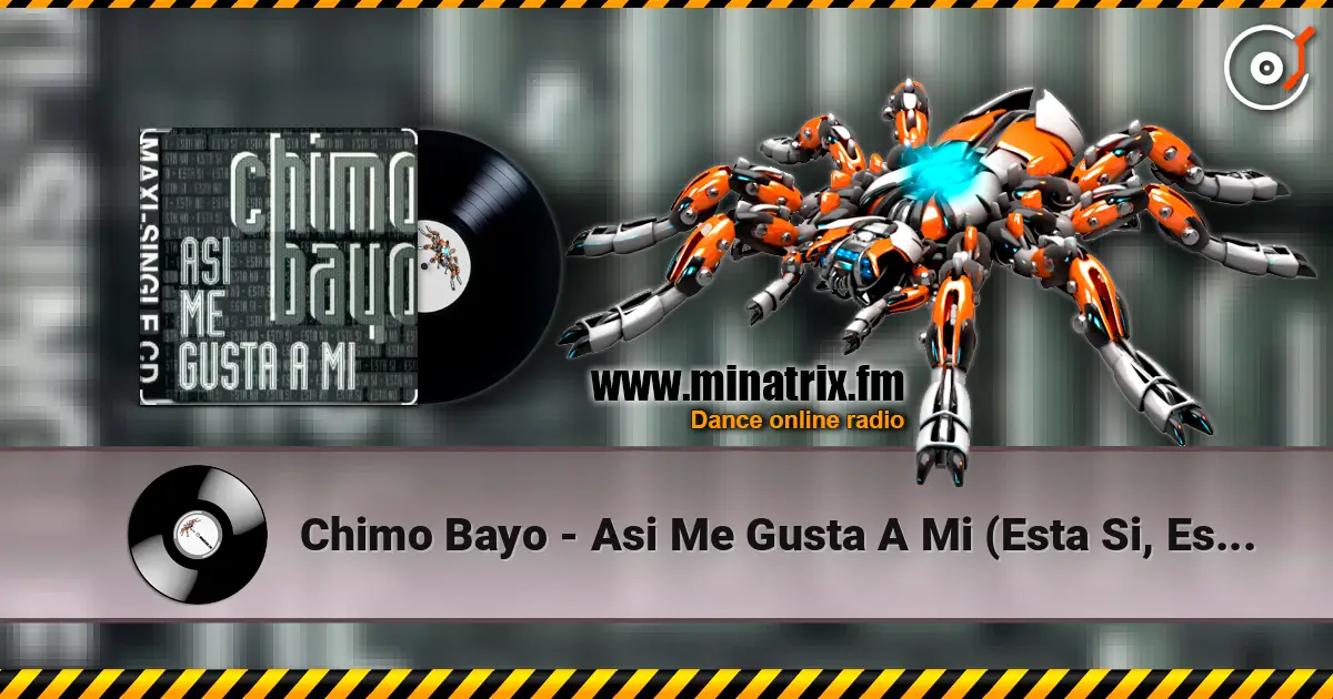 Chimo Bayo - Asi Me Gusta A Mi (Esta Si, Esta No) (Original Mix) écouter en ligne en haute qualité | Minatrix.FM