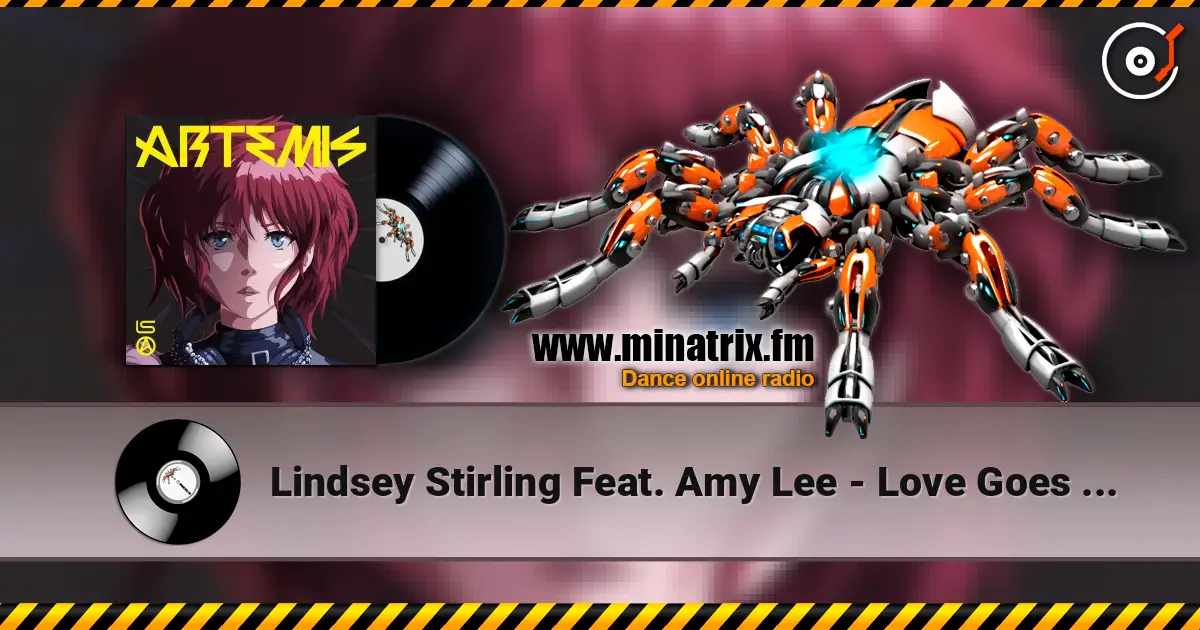 Lindsey Stirling Feat. Amy Lee - Love Goes On And On écouter en ligne en haute qualité | Minatrix.FM