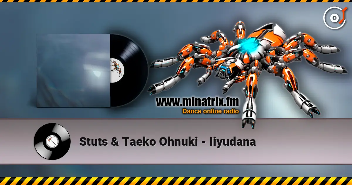 Stuts & Taeko Ohnuki - Iiyudana écouter en ligne en haute qualité | Minatrix.FM