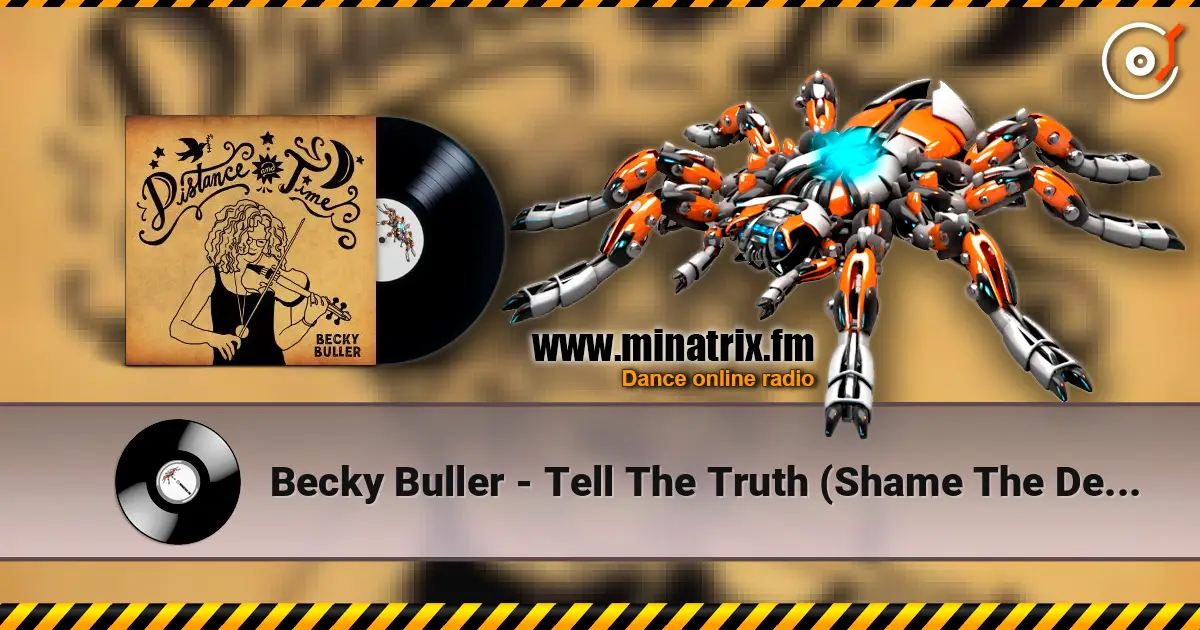 Becky Buller - Tell The Truth (Shame The Devil) écouter en ligne en haute qualité | Minatrix.FM