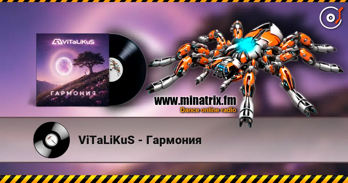 ViTaLiKuS - Гармония écouter en ligne en haute qualité | Minatrix.FM