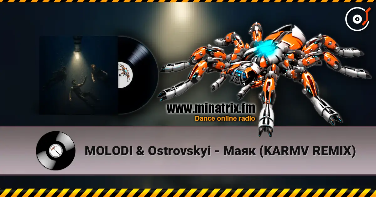 MOLODI & Ostrovskyi - Маяк (KARMV REMIX) écouter en ligne en haute qualité | Minatrix.FM