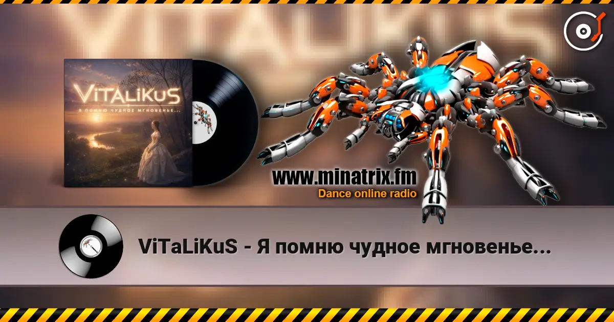 ViTaLiKuS - Я помню чудное мгновенье... écouter en ligne en haute qualité | Minatrix.FM