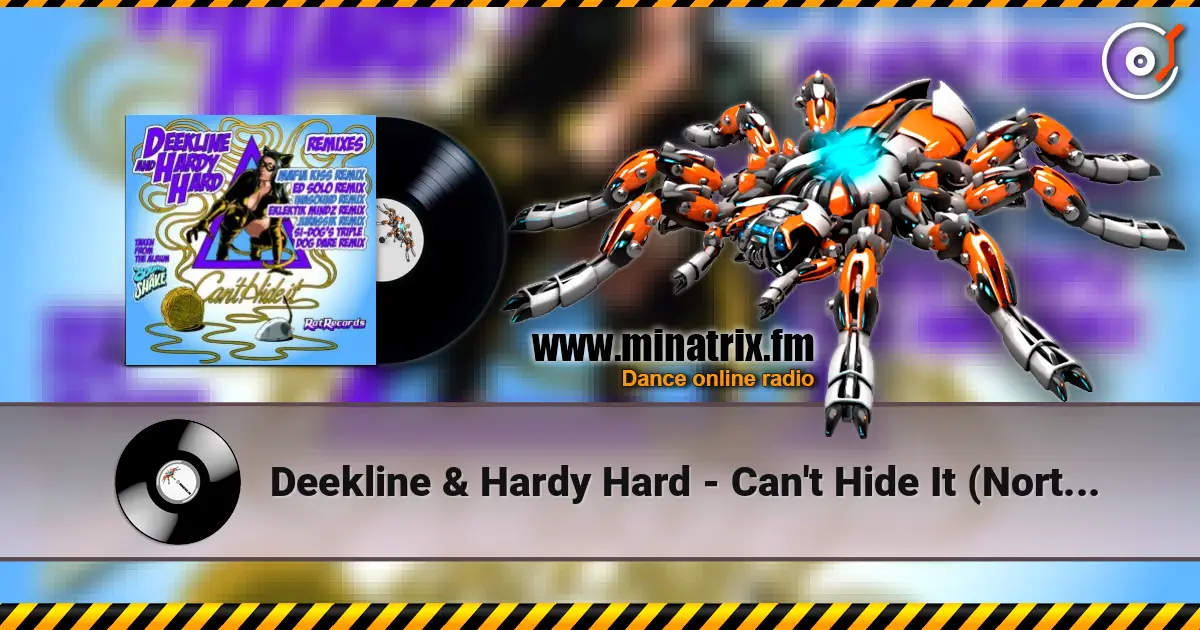 Deekline & Hardy Hard - Can't Hide It (NorthBass remix) écouter en ligne en haute qualité | Minatrix.FM