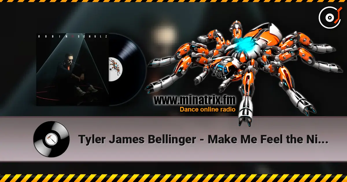 Tyler James Bellinger - Make Me Feel the Night écouter en ligne en haute qualité | Minatrix.FM