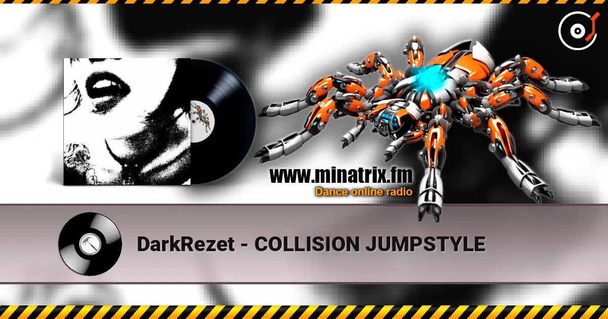 DarkRezet - COLLISION JUMPSTYLE écouter en ligne en haute qualité | Minatrix.FM