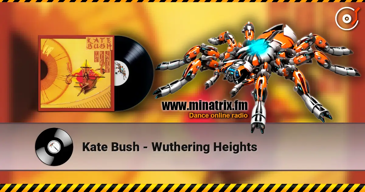 Kate Bush - Wuthering Heights écouter en ligne en haute qualité | Minatrix.FM