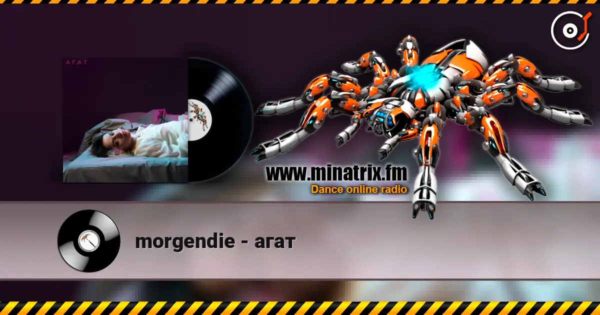 morgendie - агат écouter en ligne en haute qualité | Minatrix.FM