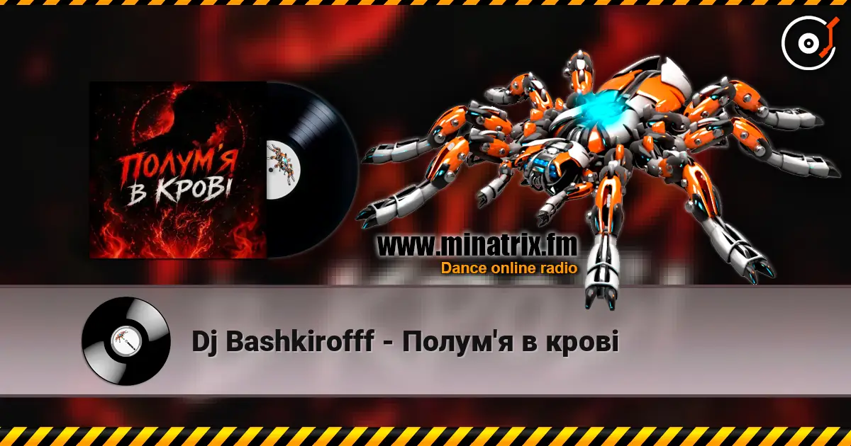 Dj Bashkirofff - Полум'я в крові écouter en ligne en haute qualité | Minatrix.FM