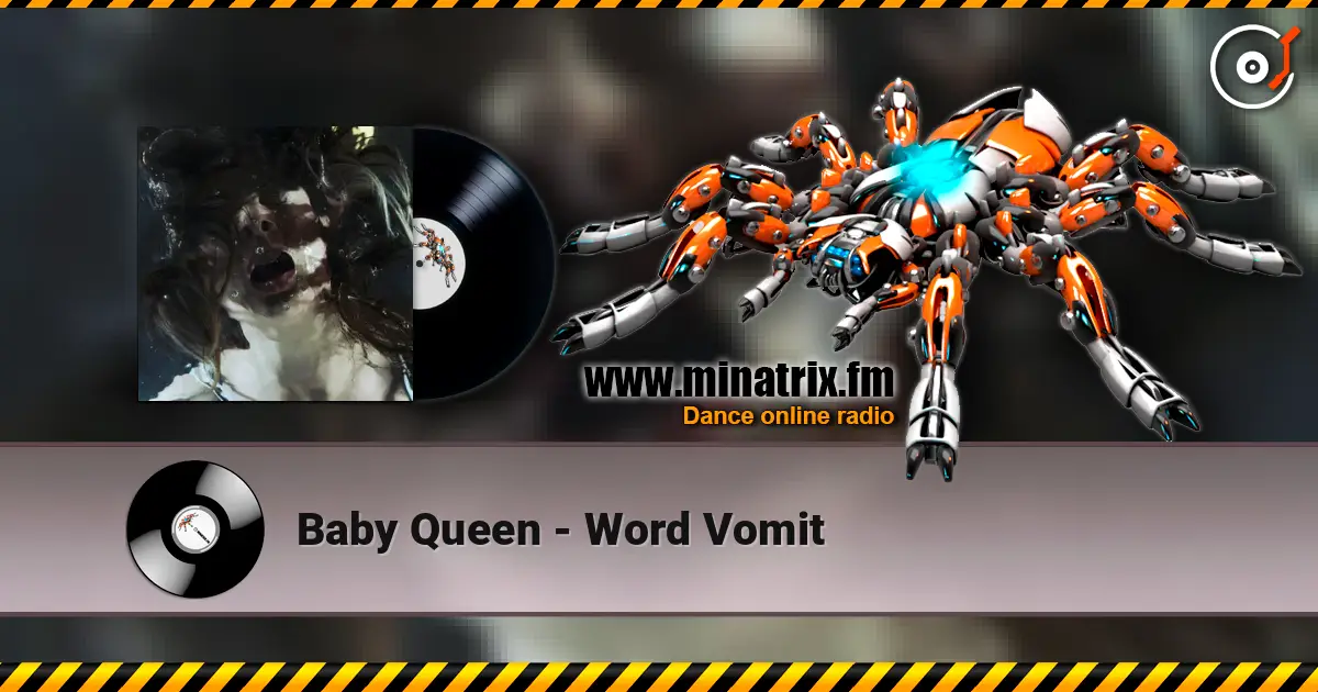 Baby Queen - Word Vomit écouter en ligne en haute qualité | Minatrix.FM