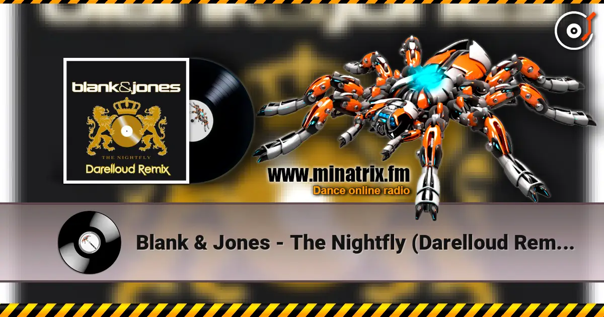 Blank & Jones - The Nightfly (Darelloud Remix) écouter en ligne en haute qualité | Minatrix.FM