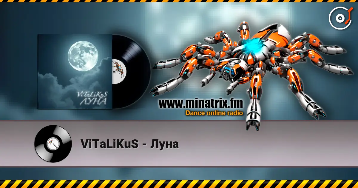 ViTaLiKuS - Луна écouter en ligne en haute qualité | Minatrix.FM