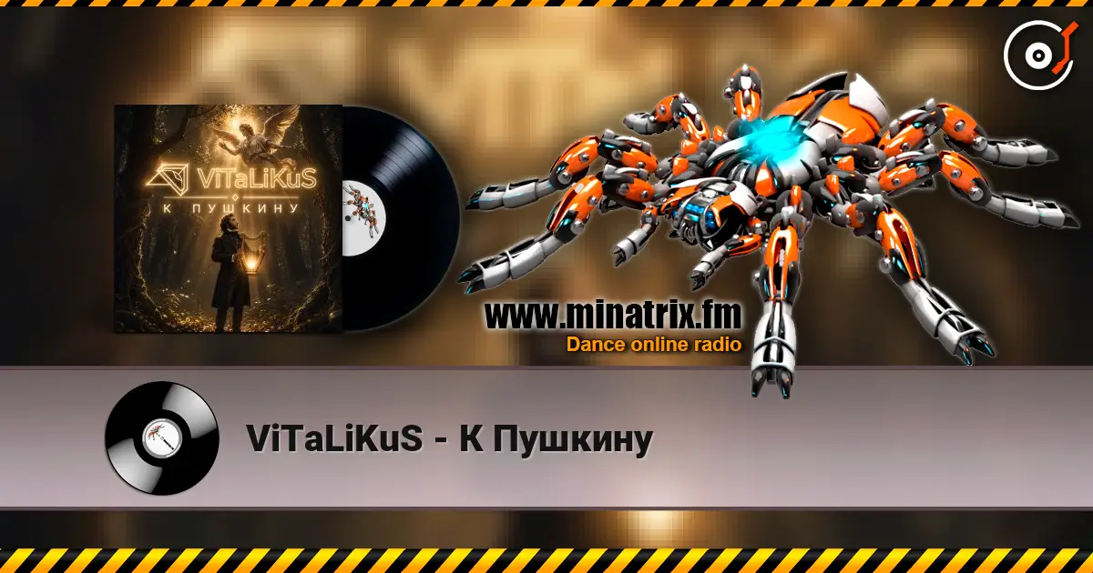 ViTaLiKuS - К Пушкину écouter en ligne en haute qualité | Minatrix.FM