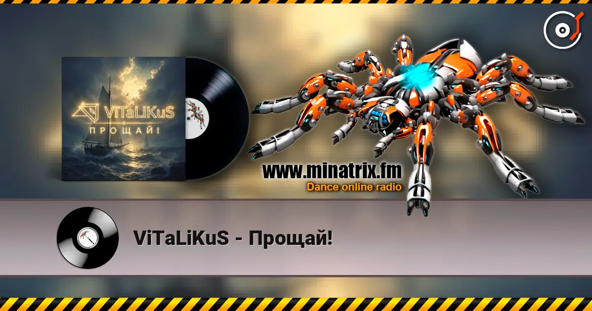 ViTaLiKuS - Прощай! écouter en ligne en haute qualité | Minatrix.FM