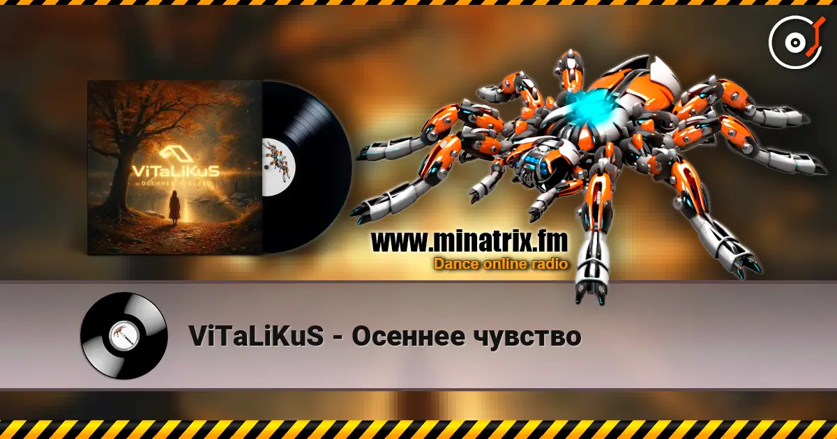 ViTaLiKuS - Осеннее чувство écouter en ligne en haute qualité | Minatrix.FM