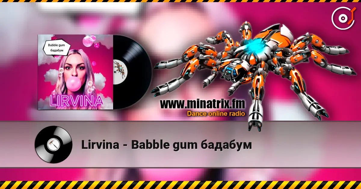 Lirvina - Babble gum бадабум écouter en ligne en haute qualité | Minatrix.FM