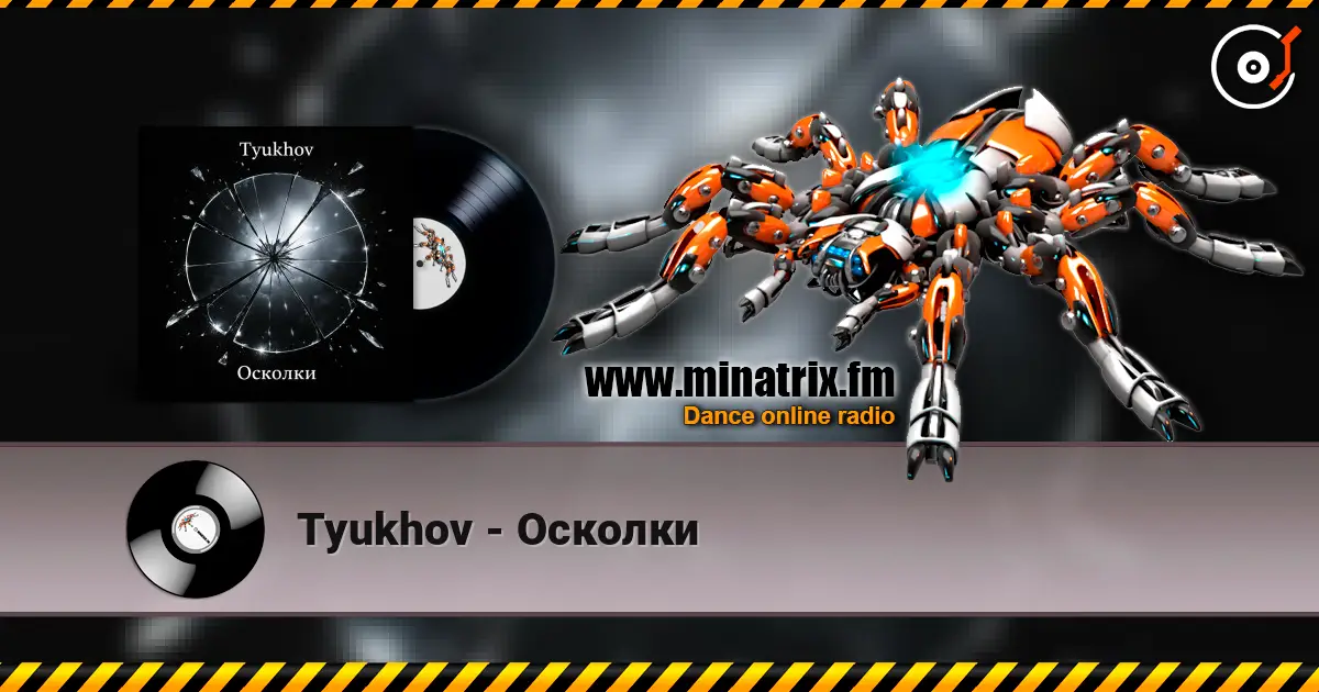 Tyukhov - Осколки écouter en ligne en haute qualité | Minatrix.FM